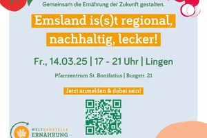 Emsland is(s)t regional, nachhaltig, lecker: Gemeinsam die Ernährung der Zukunft gestalten.